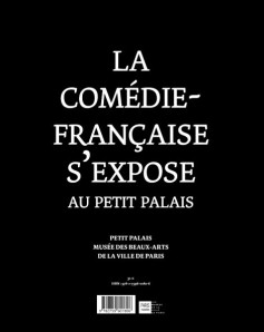 PETIT PALAIS & CF - La Comedie-Francaise s'expose au Petit Palais - Paris-Musées 2011