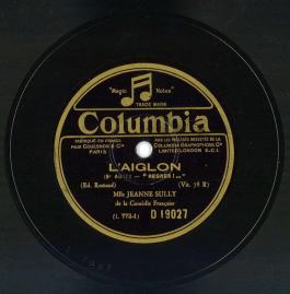 Disque COLUMBIA - L’Aiglon d’Edmond Rostand par Jeanne Sully