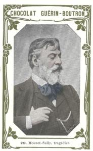 Chocolat Guérin-Boutron - Mounet-Sully, tragédien